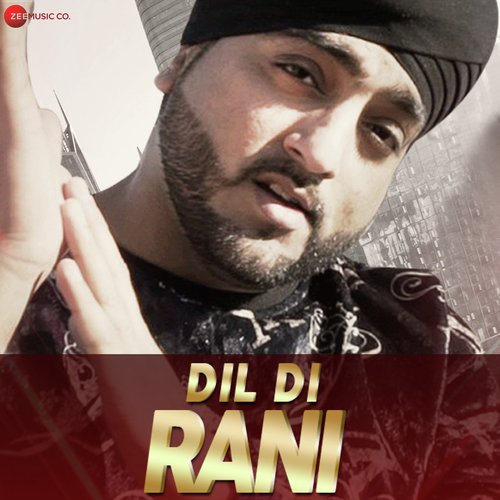 Dil Di Rani - Kawaljeet Singh, NS Chauhan