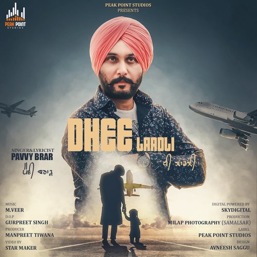 Dhee Laadli - Pavvy Brar