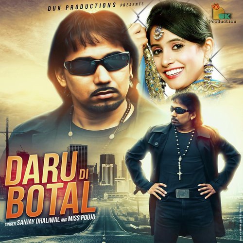 Daru Di Botal - Sanjay Dhaliwal, Miss Pooja