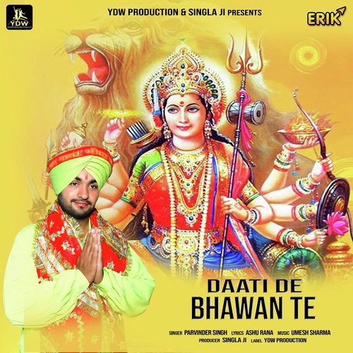 Daati De Bhawan Te - Parvinder Singh
