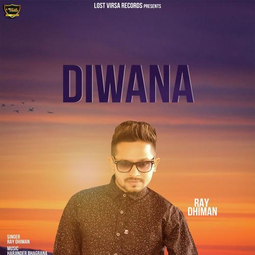 Diwana - Ray Dhiman