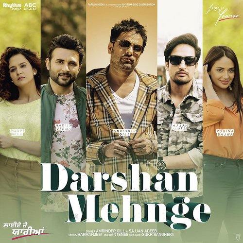 Darshan Mehnge (From Laiye Je Yaarian Soundtrack) - Amrinder Gill amp Sajjan Adeeb, Intense