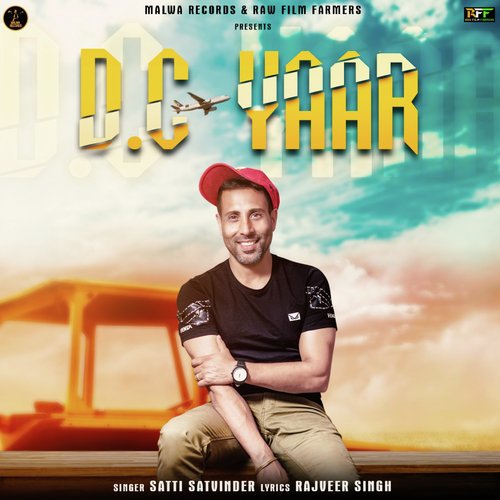 D.C. YAAR - Satti Satvinder