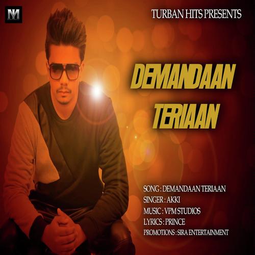 Demandaan Teriaan - Ash, Akki, Akki