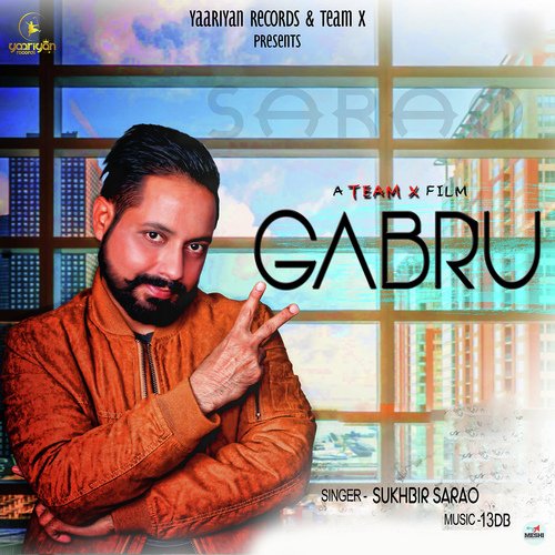 Gabru - Sony Maan, Mukh Mantri