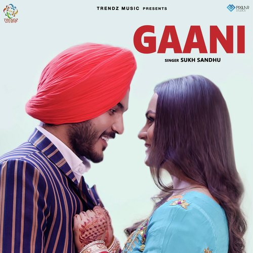 Gaani - Jassi X