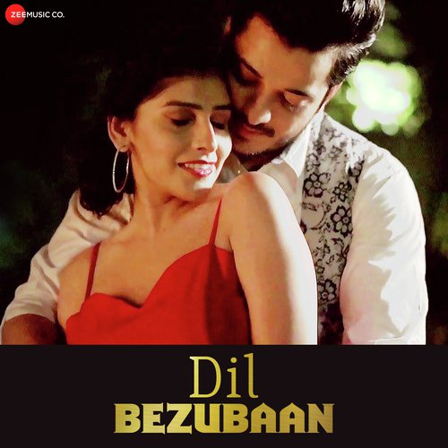 Dil Bezubaan - Bhanu Singh