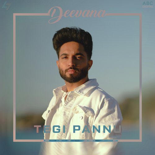 Deevana - Tegi Pannu amp Pav Dharia