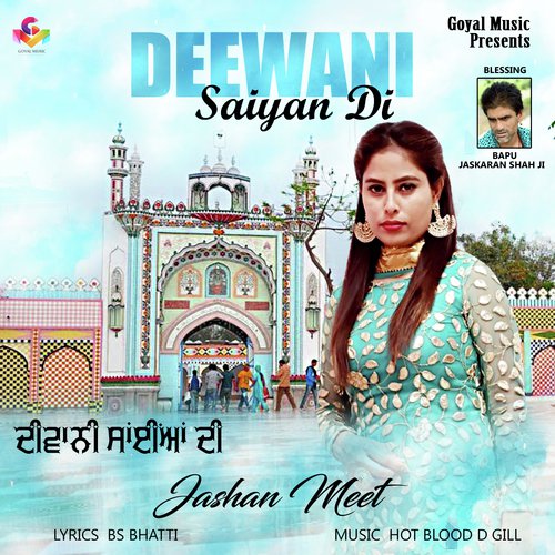 Deewani Saiyan Di - Jashan Meet