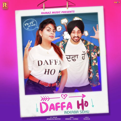Daffa Ho - Inderbir Sidhu, Jasmeen Akhtar