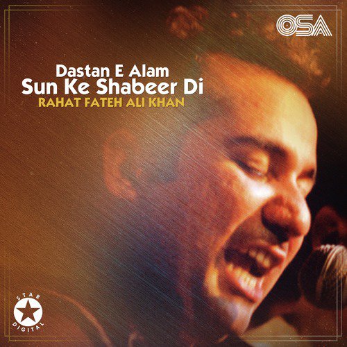 Dastan E Alam Sun Ke Shabeer Di - Rahat Fateh Ali Khan
