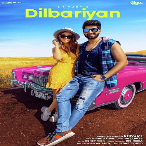Dilbariyan - Shivjot