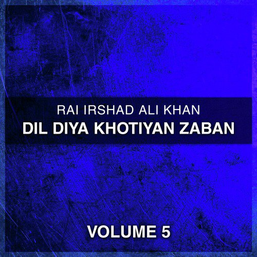 Jandi Jandi Sahno - Rai Irshad Ali Khan