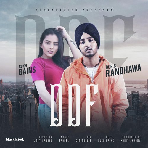 DDF - BOB.B Randhawa