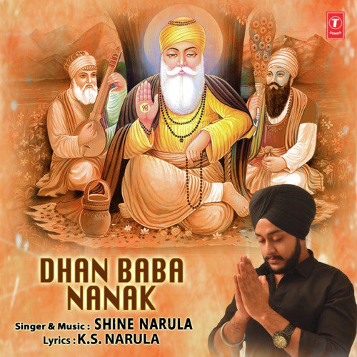 Dhan Baba Nanak - Shine Narula