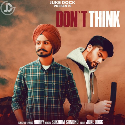 Dont Think - Harry