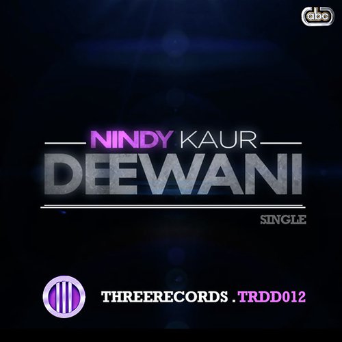Deewani - Nindy Kaur
