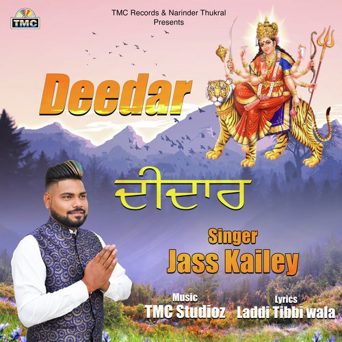 Deedar - Jass Kailey, TMC Studioz, Laddi Tibbi wala
