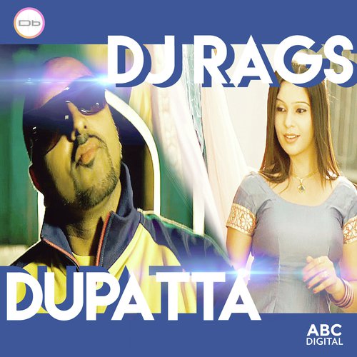Dupatta - DJ Rags