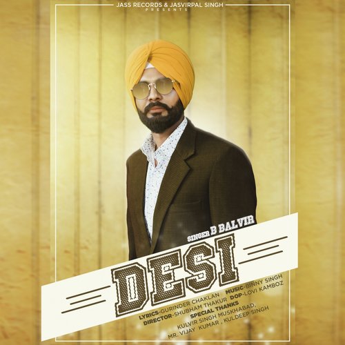 Desi - B Balvir