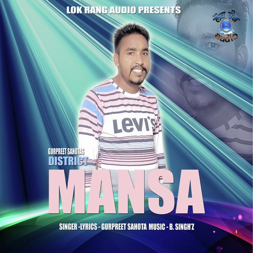 District Mansa - Gurpreet Sahota
