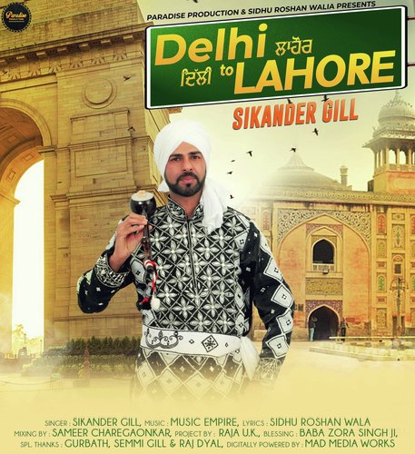 Delhi To Lahore - Sikander Gill