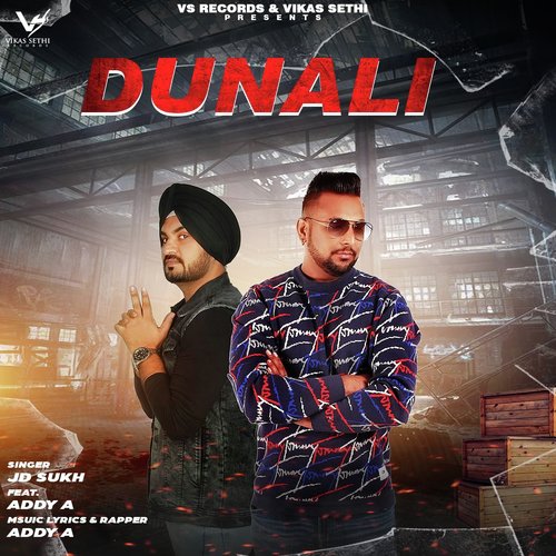 Dunali - JD Sukh, Addy A