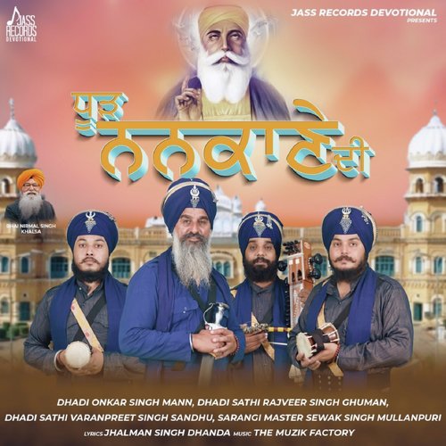 Dhood Nankane Di - Dhadi Onkar Singh Mann, Dhadi Sathi Rajveer Singh Ghuman, Dhadi Sathi Varanpreet Singh Sandhu, Saran