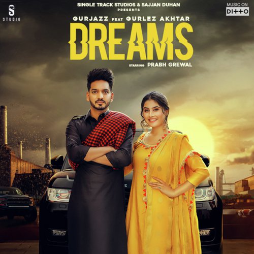 Dreams - Gurjazz, Gurlej Akhtar