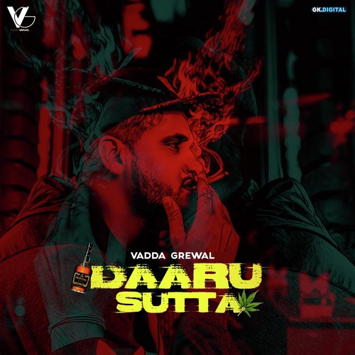 Daaru Sutta - Vadda Grewal