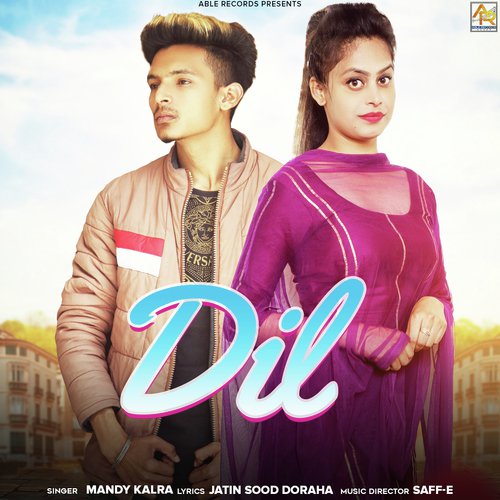 Dil - Mandy Kalra