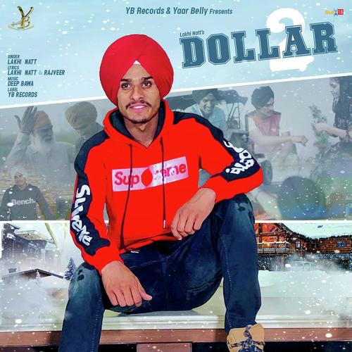 Dollar 2 - Lakhi Natt