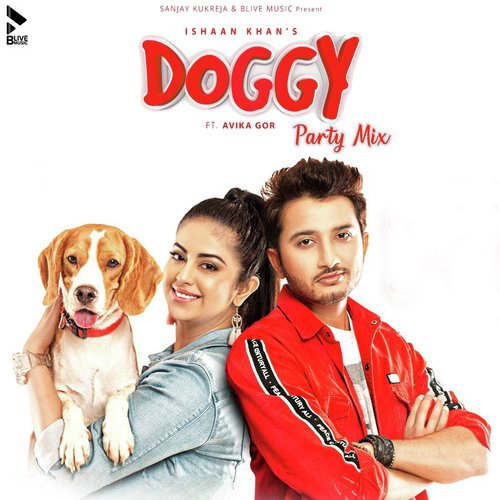 Doggy Party Mix - Ishaan Khan