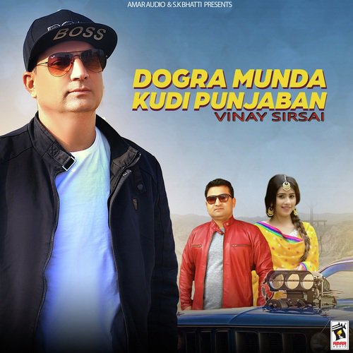 Dogra Munda Kudi Punjaban - Vinay Sirsai
