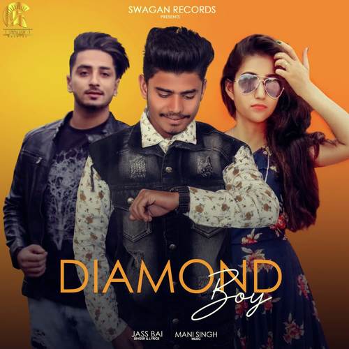 Diamond Boy - Jass Bai