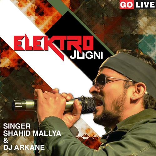 Elektro Jugni - Shahid Mallya