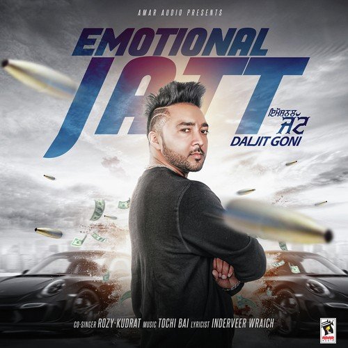 Emotional Jatt - Daljit Goni, Rozy, Kudrat