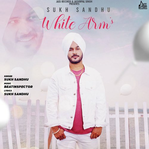 White Arms - End Tere Yaar Ne