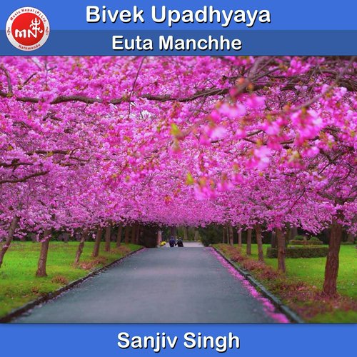 Euta Manchhe - Sanjiv Singh