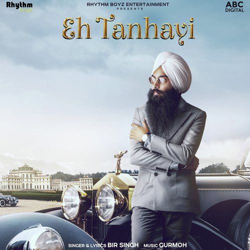 Eh Tanhayi - Bir Singh with Gurmoh