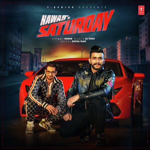 Saturday - Nawab