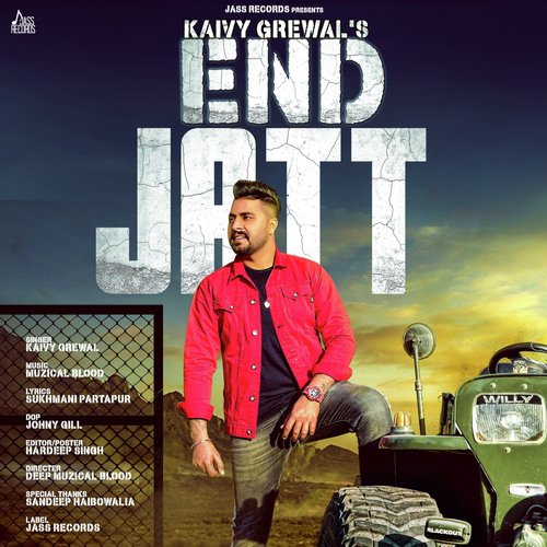 End Jatt - Kaivy Grewal