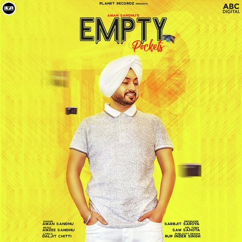 Empty Pockets - Aman Sandhu, Amzee Sandhu