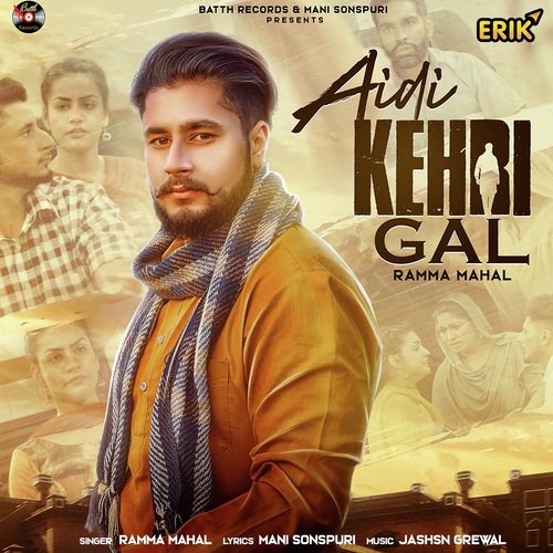 Eddi Kehri Gal - Ramma Mahal