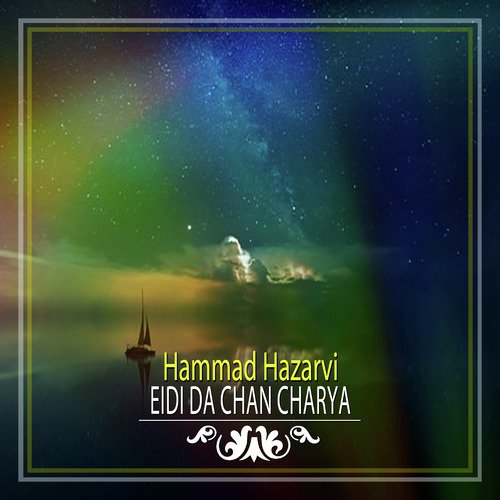 Eidi Da Chan Charya - Hammad Hazarvi