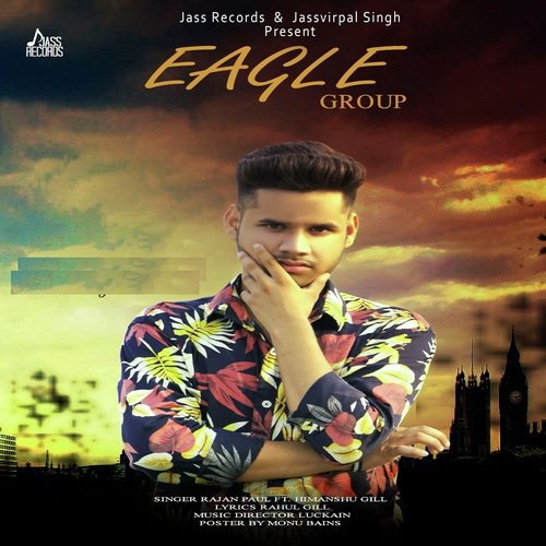 Eagle Group - Rajan Paul