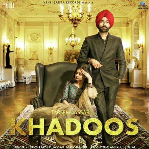 Khadoos - Tarsem Jassar