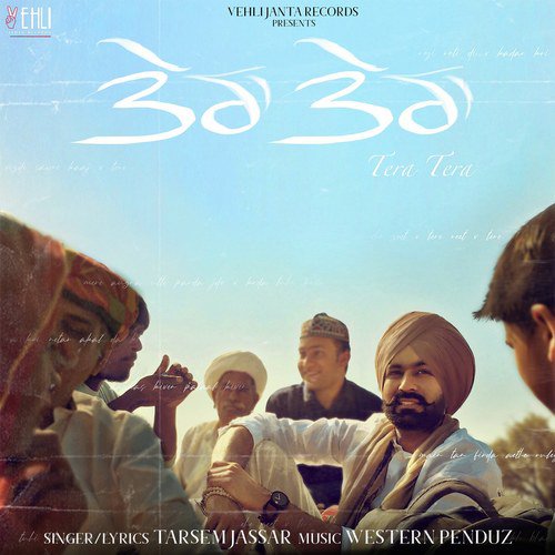 Tera Tera - Tarsem Jassar