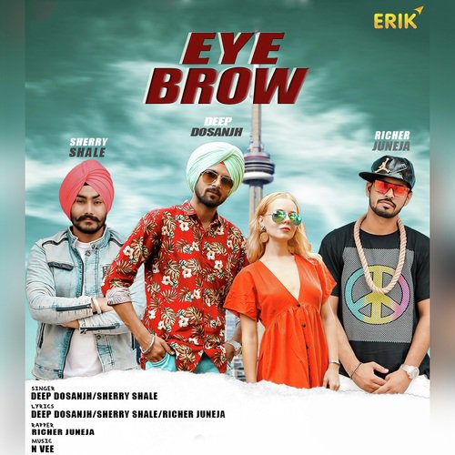 Eye Brow - Deep Dosanjh, Sherry Shale