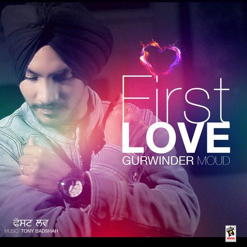 First Love - Gurwinder Moud